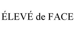 ÉlevÉ de face