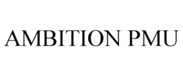 ambition pmu
