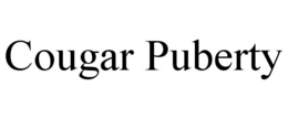 cougar puberty