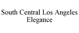 south central los angeles elegance