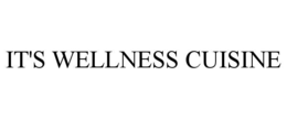 it's wellness cuisine