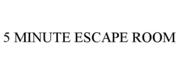 5 minute escape room