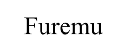 furemu