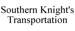 southern knight's transportation