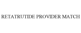 retatrutide provider match