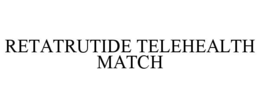 retatrutide telehealth match