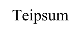 teipsum