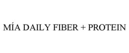 mÍa daily fiber + protein
