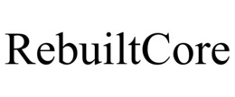 rebuiltcore