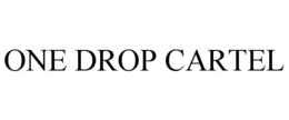 one drop cartel