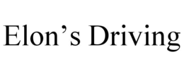 elon’s driving