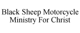 black sheep motorcycle ministry for christ