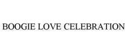 boogie love celebration
