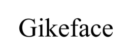 gikeface