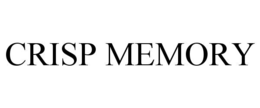 crisp memory