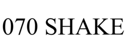 070 shake