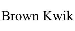 brown kwik