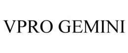 vpro gemini