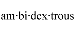 am·bi·dex·trous