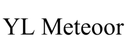 yl meteoor