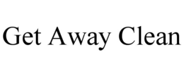 get away clean