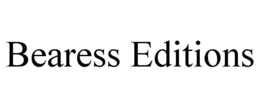 bearess editions