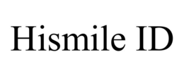 hismile id