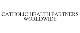 catholic health partners worldwide