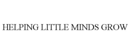 helping little minds grow