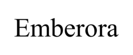 emberora