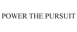 power the pursuit