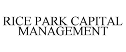 rice park capital management