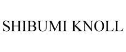 shibumi knoll