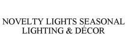 novelty lights seasonal lighting & dÉcor