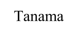tanama