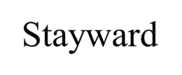 stayward