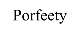 porfeety