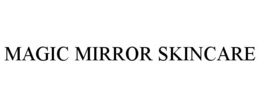 magic mirror skincare