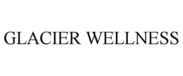 glacier wellness