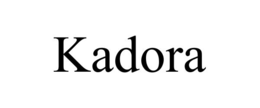 kadora