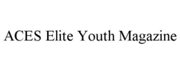 aces elite youth magazine