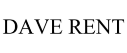 dave rent