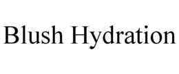 blush hydration