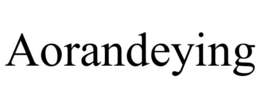 aorandeying