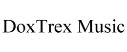 doxtrex music