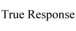 true response