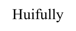 huifully