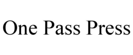 one pass press