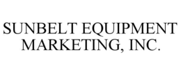 sunbelt equipment marketing, inc.