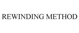 rewinding method